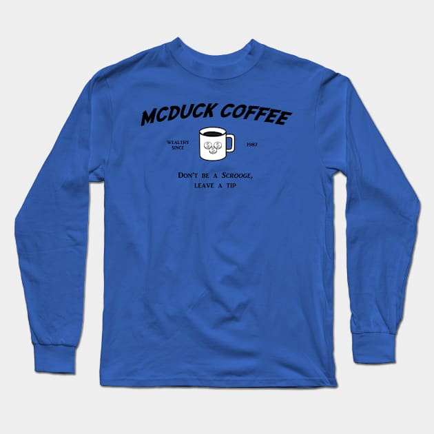 McDuck Coffee Long Sleeve T-Shirt by Coffee And